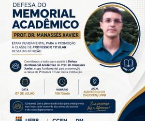 Defesa do Memorial Acadêmico do Prof. Dr. Manassés Xavier
