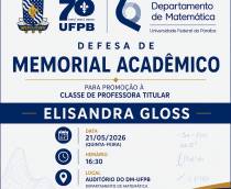 Defesa do Memorial Acadêmico da Profa. Dra. Elisandra Gloss