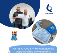 UFPB 70 ANOS — Homenagem ao Departamento de Matemática