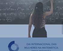 Dia Internacional das Mulheres na Matemática.