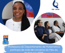 Professora do Departamento de Matemática participa de roda de conversa do Mês da Mulher na UFPB