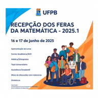 Recepção dos Feras da Matemática 2025.1