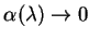 $\alpha(\lambda)\to0$