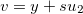 $v=y+su_2$