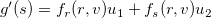 \[  g’(s)=f_ r(r,v)u_1+f_ s(r,v)u_2  \]