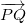 $\overrightarrow {PQ}$