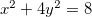 $x^2+4y^2=8$