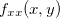 $f_{xx}(x,y)$