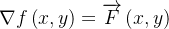 \[  \nabla f\left( x,y\right) =\overrightarrow {F}\left( x,y\right)  \]