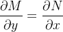 $\dfrac {\partial M}{\partial y}=\dfrac {\partial N}{\partial x}$