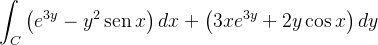 \[  \int _{C}\left( e^{3y}-y^{2}\operatorname {sen}x\right) dx+\left( 3xe^{3y}+2y\cos x\right) dy  \]