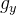 $g_{y}$