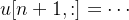 $u[n+1,:]=\cdots $